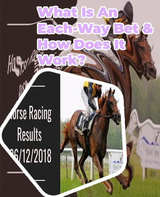 What does each way mean when betting on horses